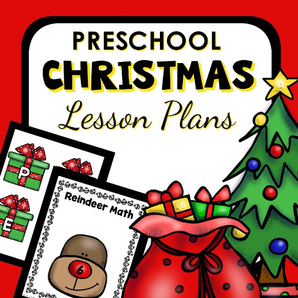 Christmas Lesson Plans for Preschoolers Christmas theme Preschool Classroom Lesson Plans