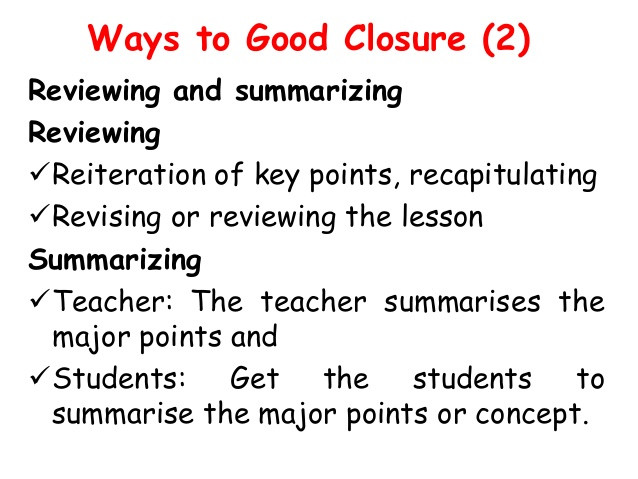 Closure In Lesson Plan Microteaching Closure