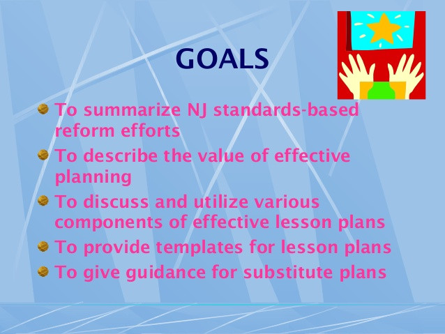 Effective Lesson Planning Effective Lesson Planning