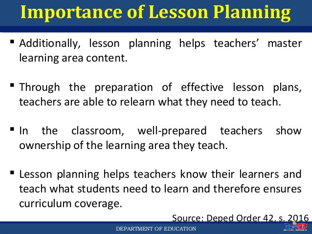 Importance Of Lesson Plan Lesson Planning for Deped Teachers