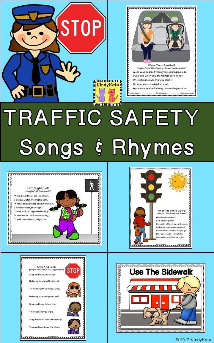 Safety Lesson Plans for Preschoolers Traffic Safety songs &amp; Rhymes