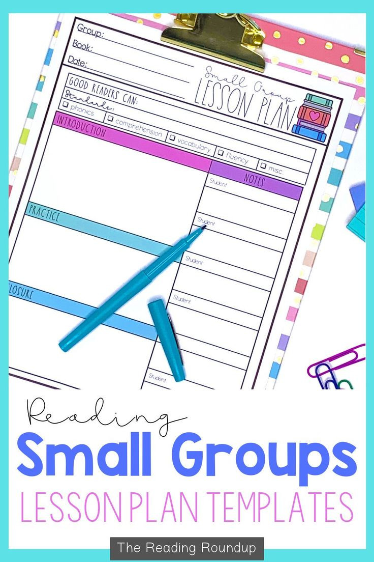 Small Group Lesson Plan Template Reading Small Groups Lesson Plan Templates