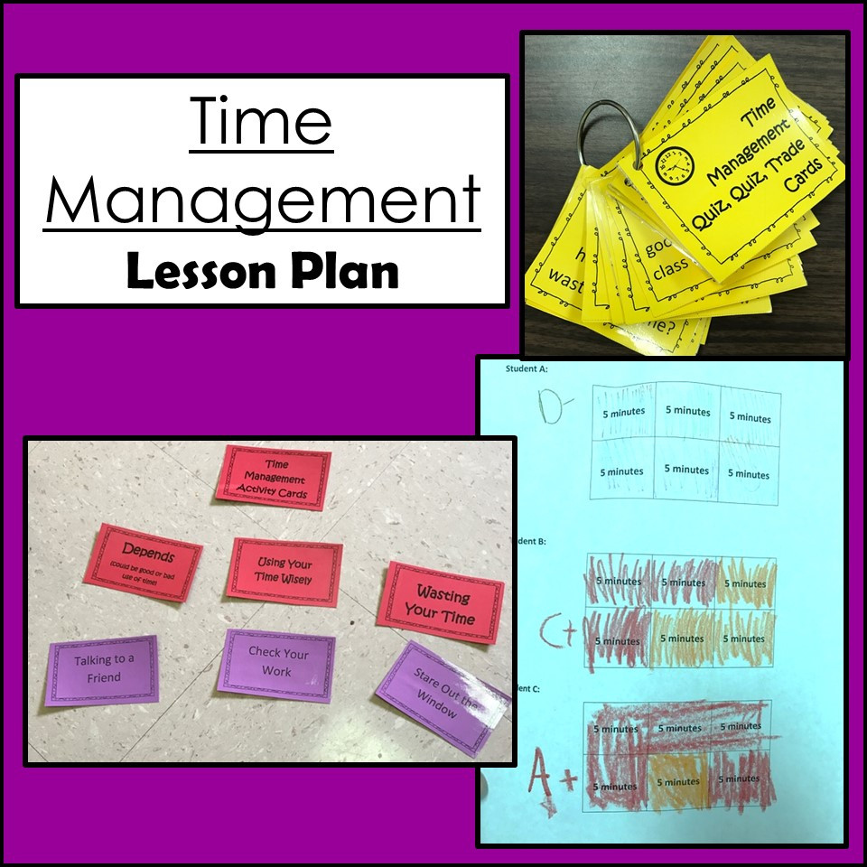 Time Management Lesson Plans Time Management Lesson Plan the Responsive Counselor